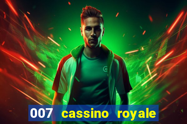 007 cassino royale download dublado 4shared